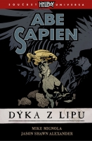 Abe Sapien 1: Dýka z Lipu