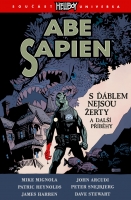 Abe Sapien 2: S ďáblem  nejsou žerty  a další příběhy