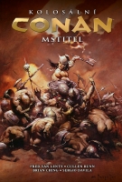 Kolosální Conan mstitel