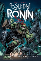 Želvy ninja: Poslední rónin